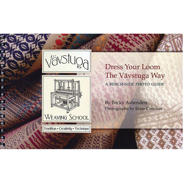 Dress Your Loom the Vävstuga Way - 9780974150543