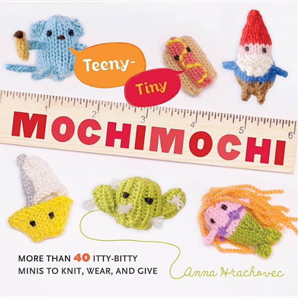 Teeny-Tiny Mochimochi - 9780823026920