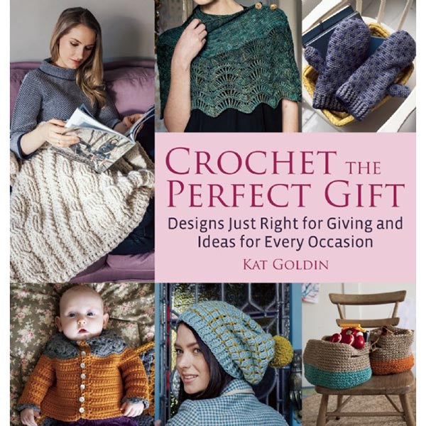 Crochet the Perfect Gift - 9781570767142