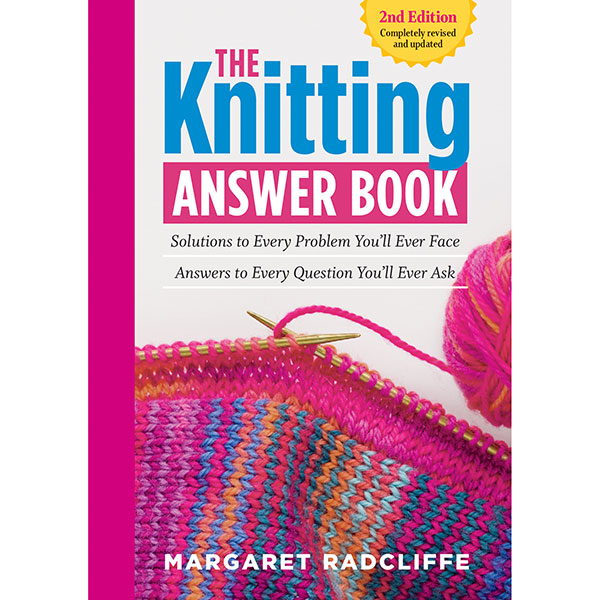 The Knitting Answer Book - 9781612124049