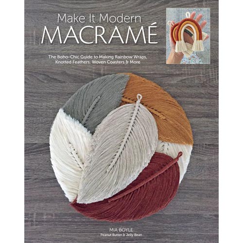 Make it Modern Macramé - 9781644030431