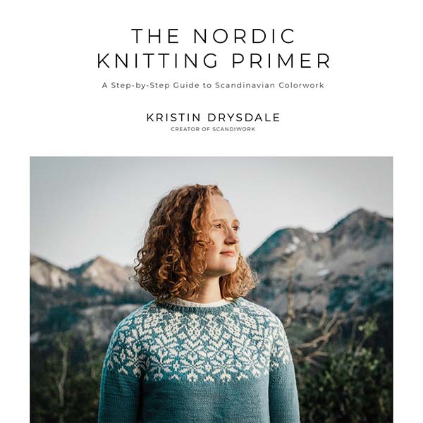 The Nordic Knitting Primer - 9781645672197