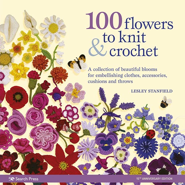 100 Flowers to Knit & Crochet - 9781800920286