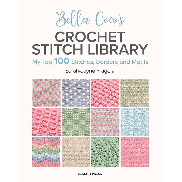 Bella Coco's Crochet Stitch Library - 9781800922198
