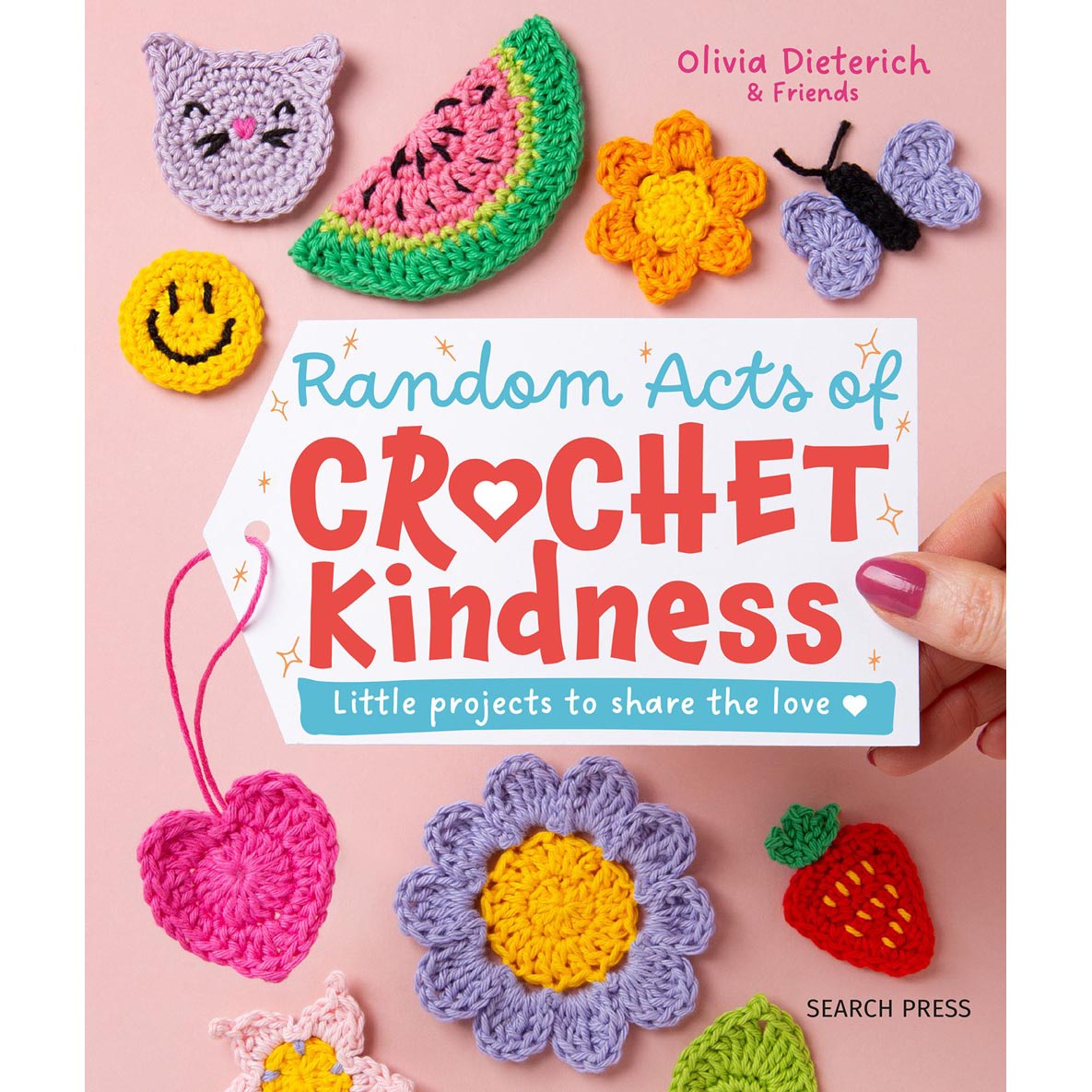 Random Acts of Crochet Kindness - 9781800923249