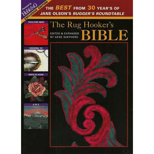 The Rug Hooker's Bible - 9781881982463