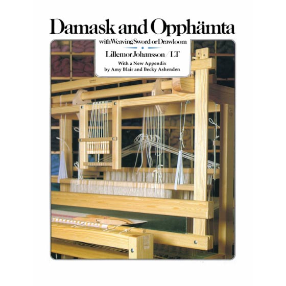 Damask and Opphämta with Weaving Sword or Drawloom - 9789136021585