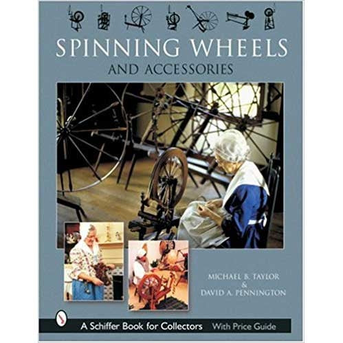 Spinning Wheels and Accessories - 9780764319730