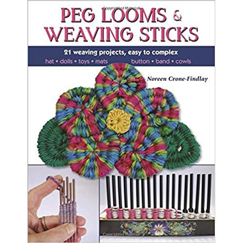Peg Looms and Weaving Sticks - 9780811716123