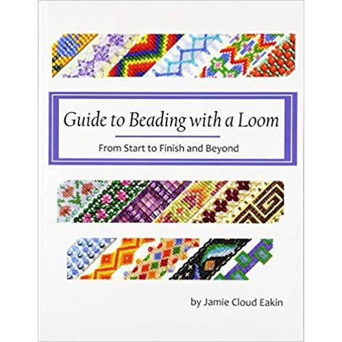 Guide to Beading with a Loom - 9781533645357