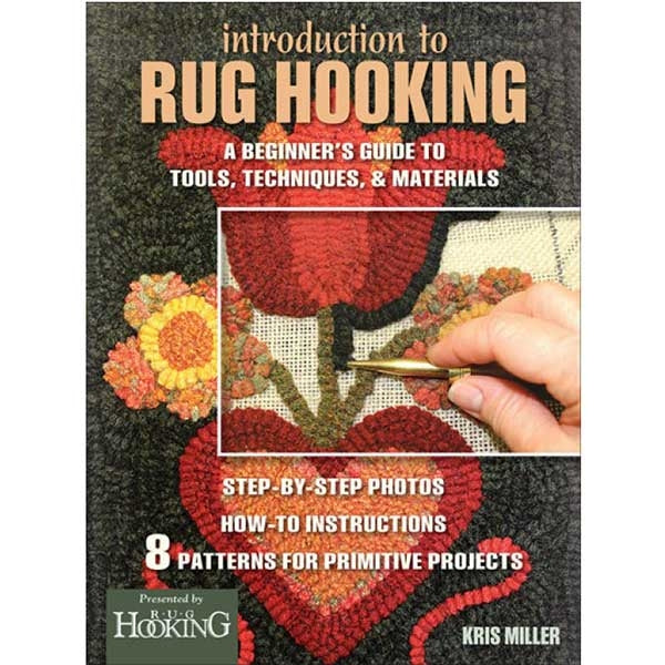 Introduction to Rug Hooking - 9781881982944