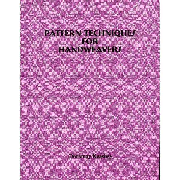 Pattern Techniques For Handweavers - 9780961113629