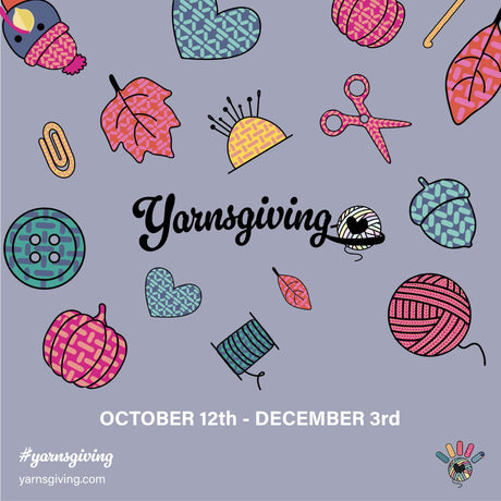Yarnsgiving Info, Patterns, and more