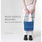 Rigid Heddle Weaving Basics and Beyond - 9780958288187