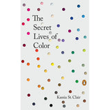 The Secret Lives of Color - 9780143131144