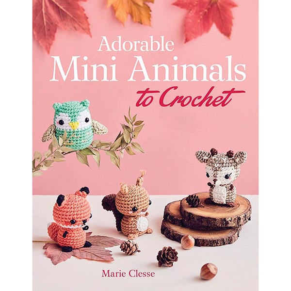 Adorable Mini Animals to Crochet - 9780486853857