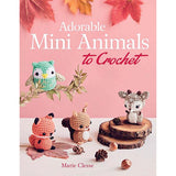 Adorable Mini Animals to Crochet - 9780486853857