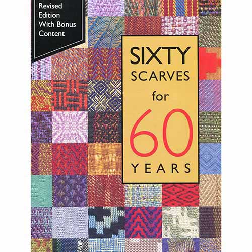 Sixty Scarves for 60 Years - 9780692091975