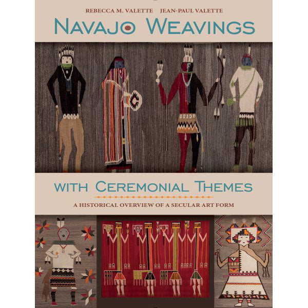 Navajo Weavings with Ceremonial Themes - 9780764353741
