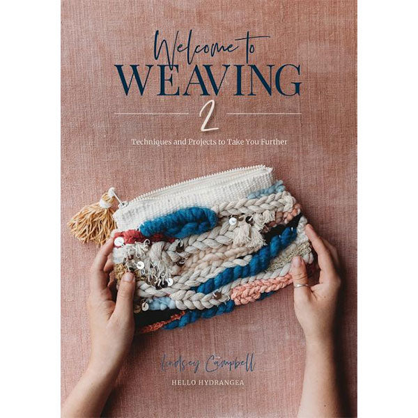 Welcome to Weaving 2 - 9780764357688
