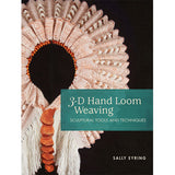 3-D Hand Loom Weaving - 9780764359903