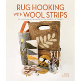 Rug Hooking with Wool Strips - 9780764362095