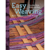 Easy Weaving with Supplemental Warps - 9780764364709