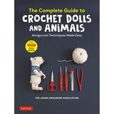 The Complete Guide to Crochet Dolls and Animals - 9780804854122