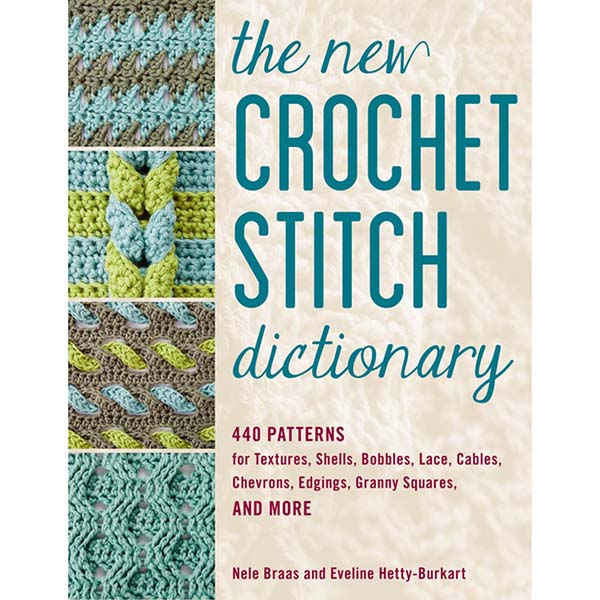 The New Crochet Stitch Dictionary | The Woolery