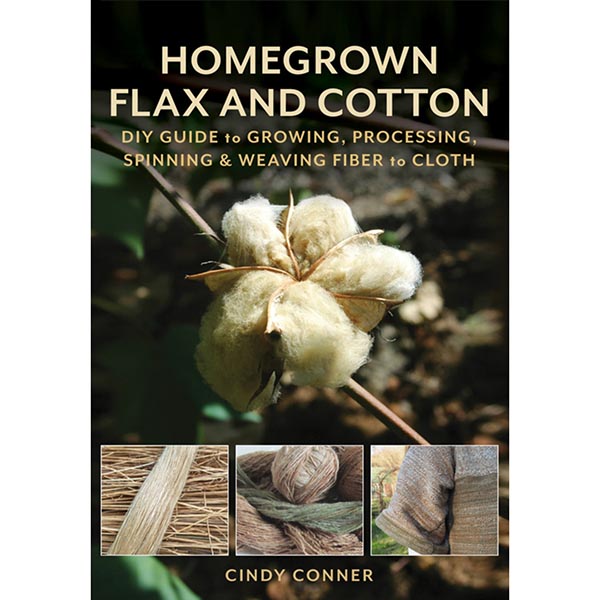 Homegrown Flax and Cotton - 9780811772198