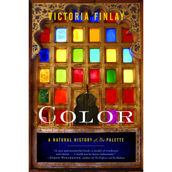 Color: A Natural History of the Palette - 9780812971422