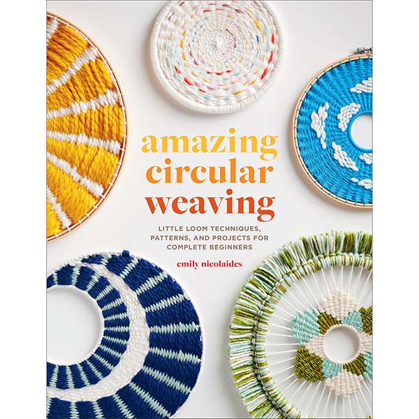Amazing Circular Weaving - 9781419762918