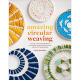 Amazing Circular Weaving - 9781419762918