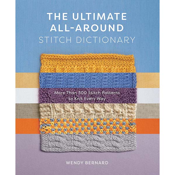 The Ultimate All-Around Stitch Dictionary - 9781419762925