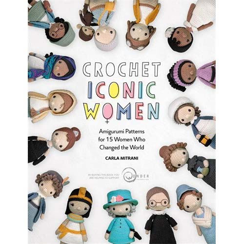 Crochet Iconic Women - 9781446308257