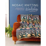 Mosaic Knitting Workshop - 9781446309476