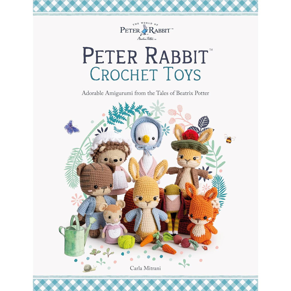Peter Rabbit™ Crochet Toys - 9781446315798