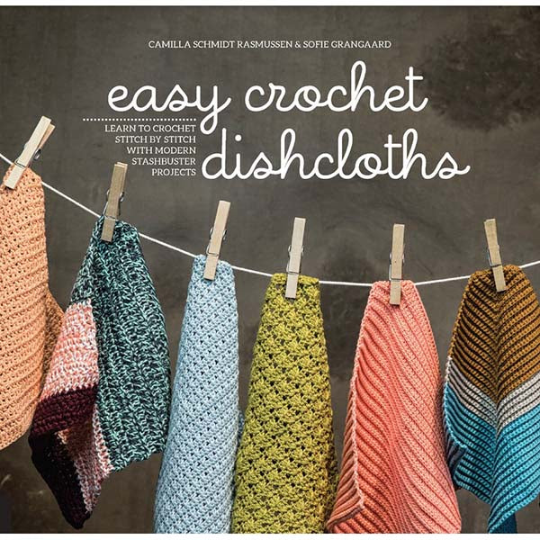 Easy Crochet Dishcloths - 9781589239579