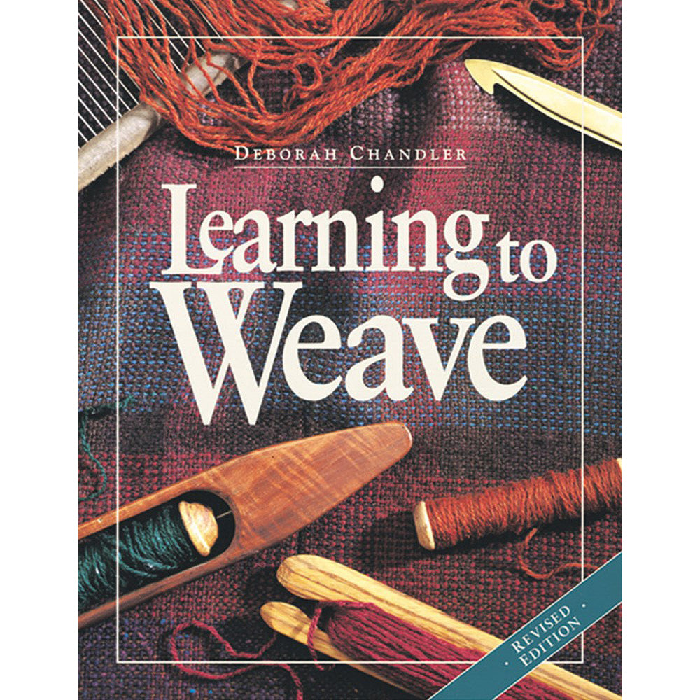 Learning to Weave by Deborah Chandler (Spiral Bound Book)