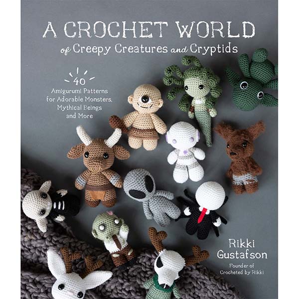 A Crochet World of Creepy Creatures and Cryptids - B9781645675389