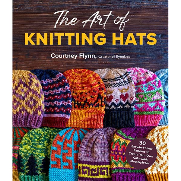 The Art of Knitting Hats - 9781645677017