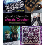 Dark & Dramatic Mosaic Crochet - 9781645679110