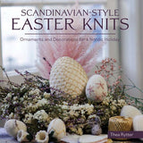 Scandinavian Style Easter Knits - 9781646011445