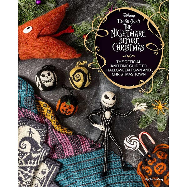 Tim Burton's Nightmare Before Christmas Official Knitting Guide - 9781647229283