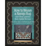 How to Weave a Navajo Rug - 9781734421705