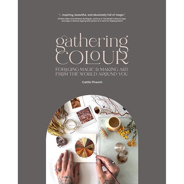 Gathering Colour - 9781777387051