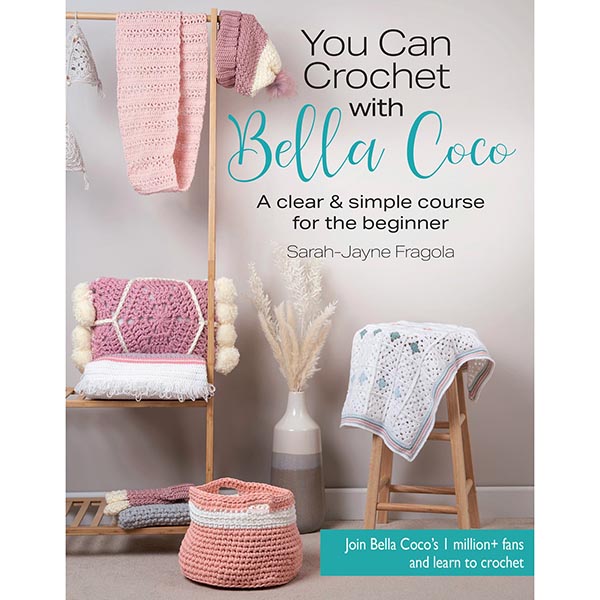 You Can Crochet with Bella Coco | The Woolery