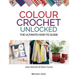 Colour Crochet Unlocked - 9781782219774