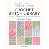 Bella Coco's Crochet Stitch Library - 9781800922198