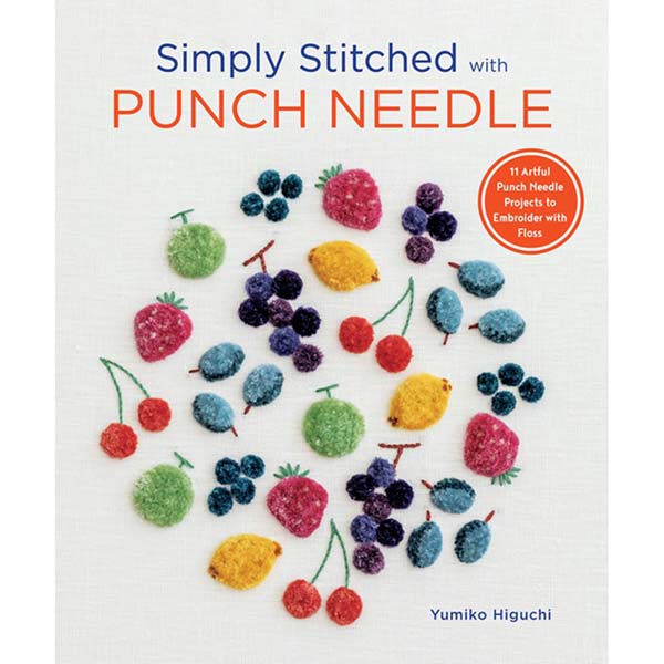 Simply Stitched with Punch Needle - 9781940552651